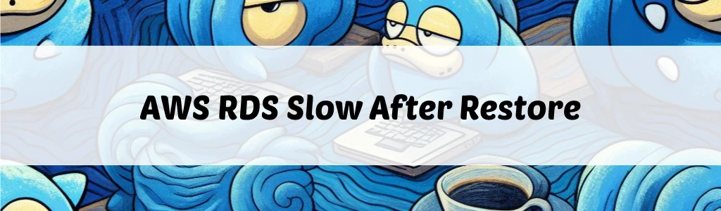 /posts/aws-rds-slow-after-snapshot-restore/featured.webp /posts/aws-rds-slow-after-snapshot-restore/featured.webp