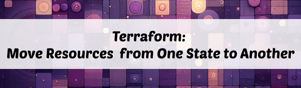 /posts/terraform-move-resource-between-states/featured.webp /posts/terraform-move-resource-between-states/featured.webp